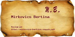 Mirkovics Bertina névjegykártya